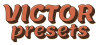victor presets